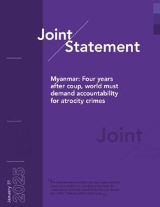 [Joint Statement] Myanmar : Four years after coup, world must demand accountability for atrocity crimes